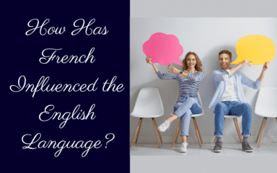 How Has French Influenced the English Language?