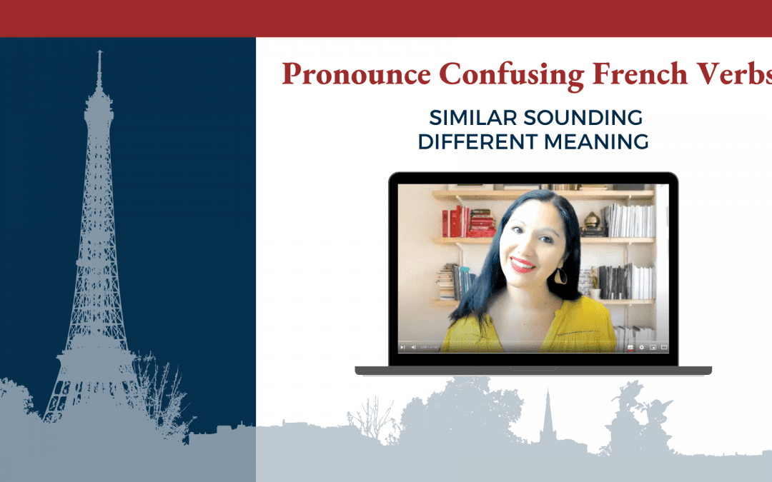 Pronounce Confusing French Verbs
