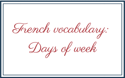 French vocabulary: Days of week in French