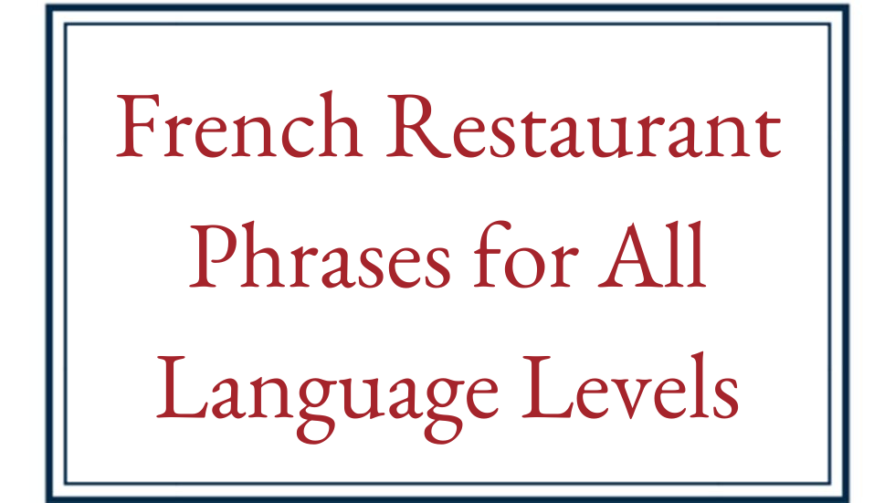 French Restaurant Phrases